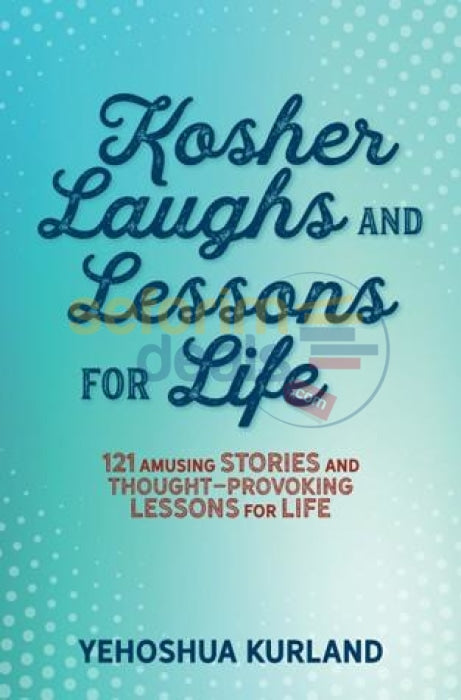 Kosher Laughs And Lessons For Life