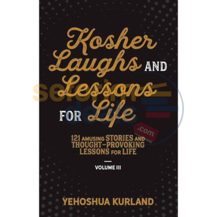 Kosher Laughs & Lessons For Life
