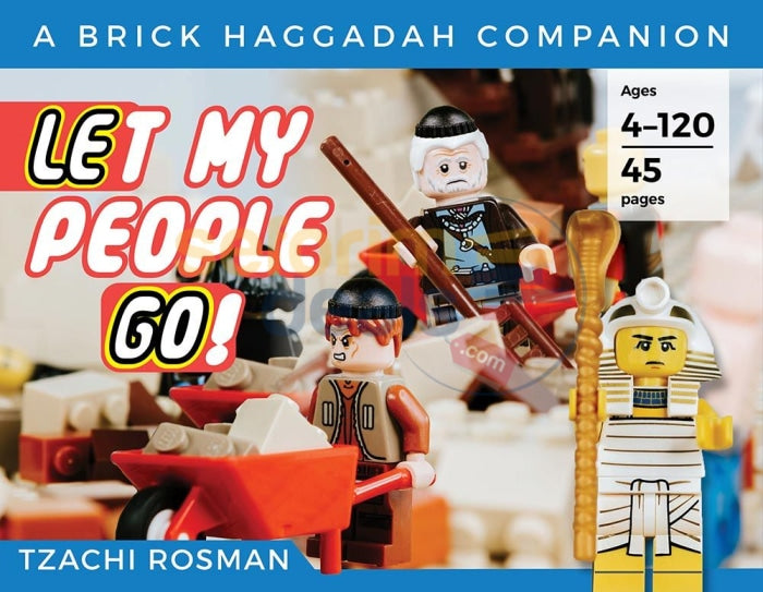 Let My People Go! - Haggadah