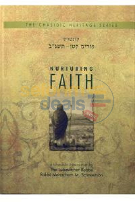 Nurturing Faith - Chasidic Heritage Series