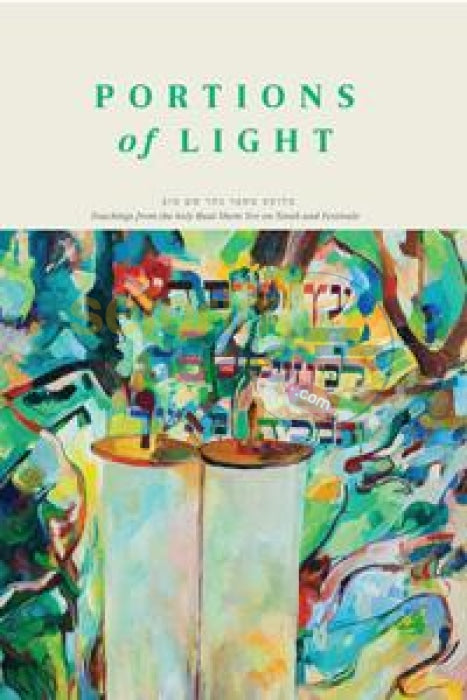 Portions Of Light - Teachings From The Baal Shem Tov