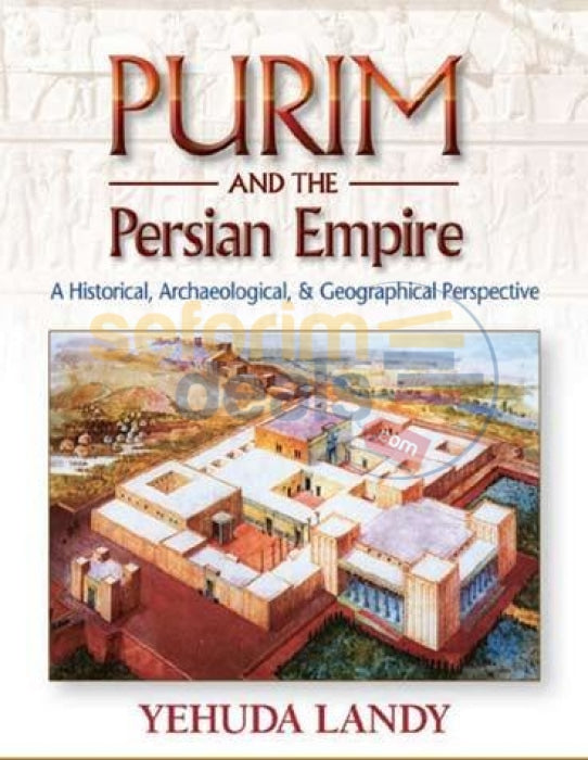 Purim And The Persian Empire