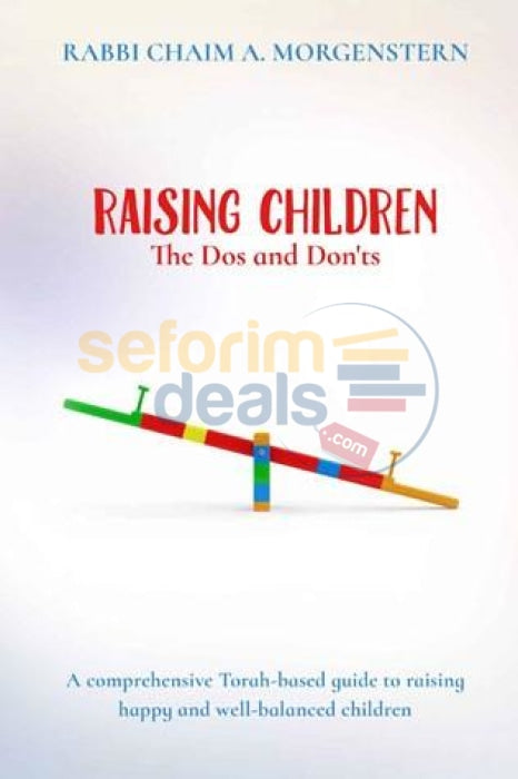 Raising Children The Dos And Donts