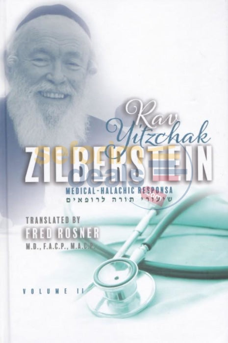 Rav Yitzchak Zilberstein - Medical Halachic Responsa Vol. 2