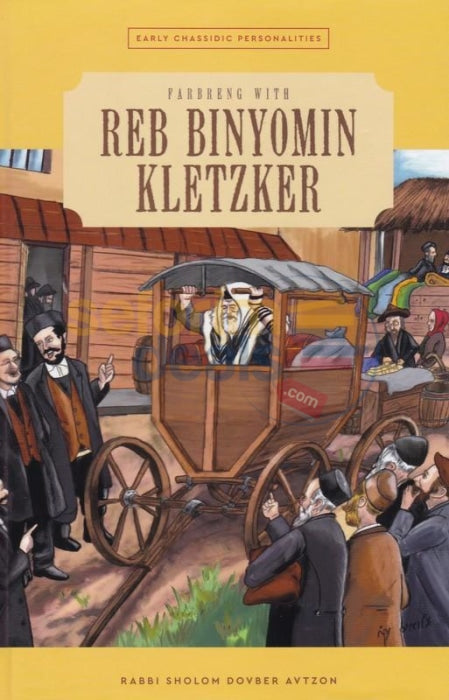 Reb Binyomin Kletzker