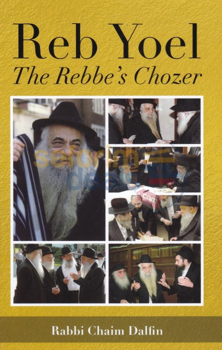 Copy Of Reb Yoel - The Rebbes Chozer