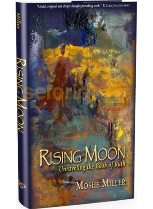 Rising Moon - Unraveling The Book Of Ruth