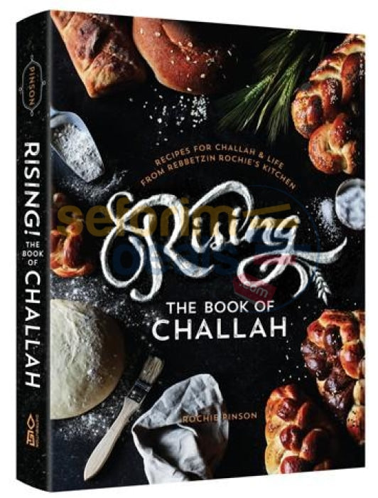 Rising! The Book Of Challah - Cookbook And More