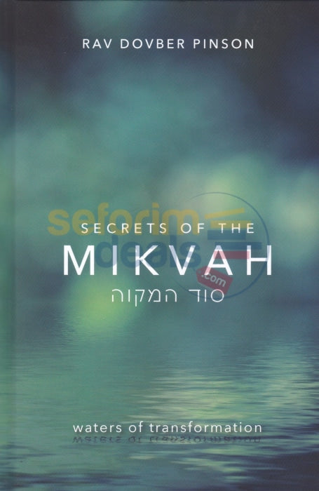 Secrets Of The Mikvah