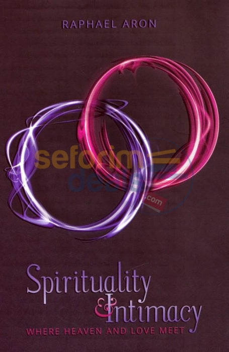 Spirituality And Intimacy