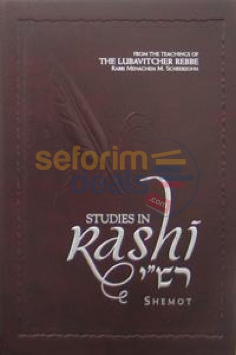 Studies In Rashi - Shemos