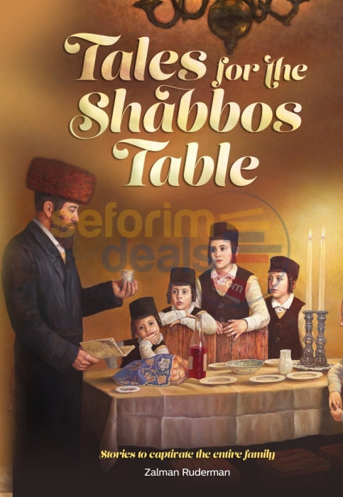Tales For The Shabbos Table - Shemos