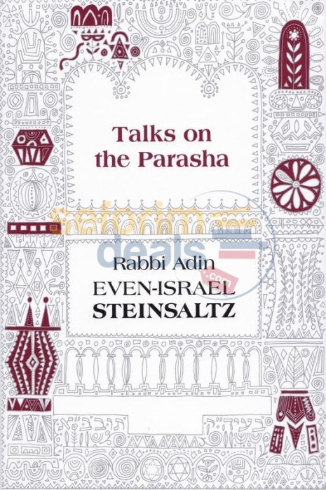 Talks On The Parasha - Steinsaltz