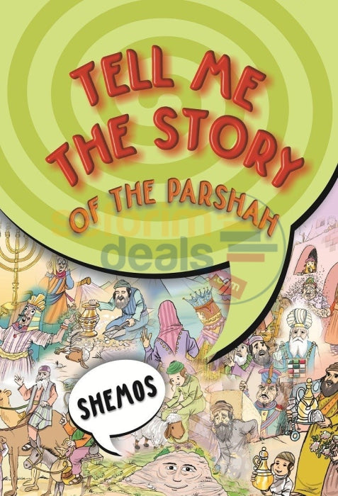 Tell Me The Story Of Parshah - Shemos New Edition Fully Plastic-Covered Pages