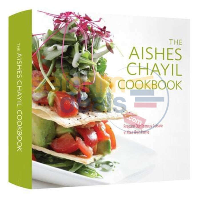 The Aishes Chayil Cookbook