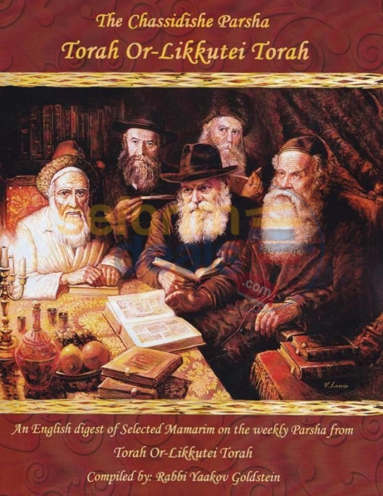 The Chassidishe Parsha - Torah Or Likkutei