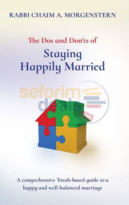 The Dos And Donts Of Staying Happily Married