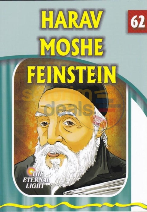 The Eternal Light - Harav Moshe Feinstein