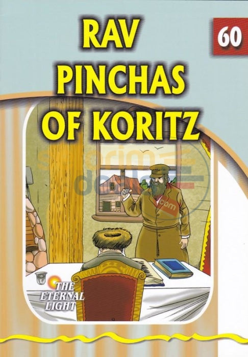 The Eternal Light - Rav Pinchas Of Koritz