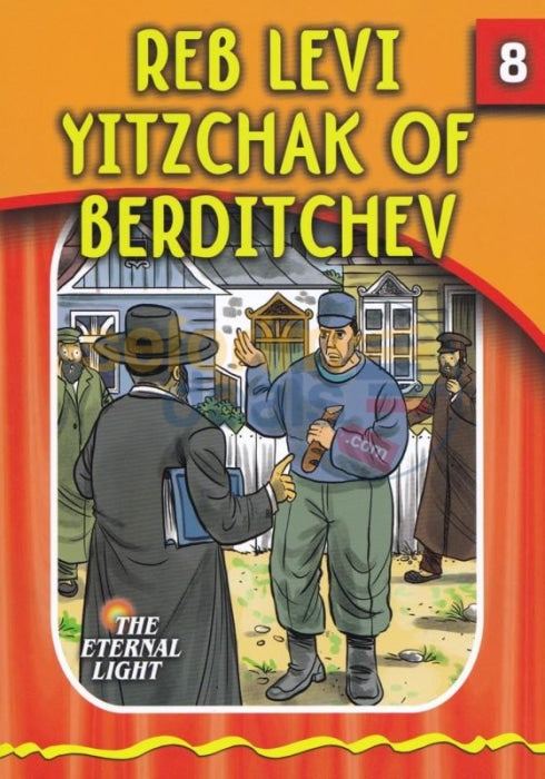 The Eternal Light - Reb Levi Yitzchak Of Berditchev