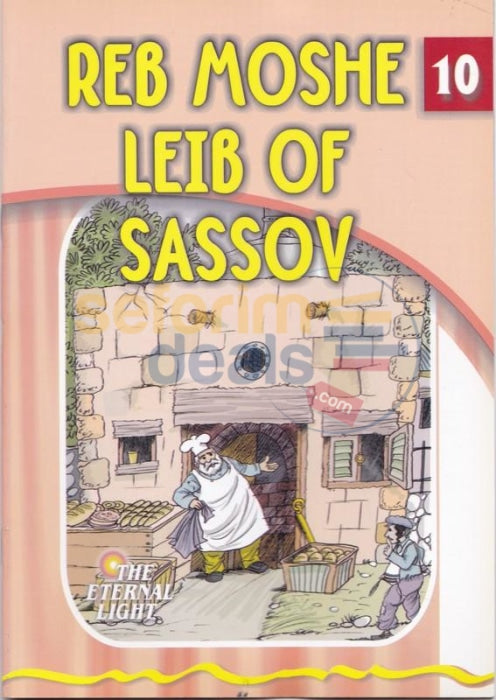 The Eternal Light - Reb Moshe Leib Of Sassov