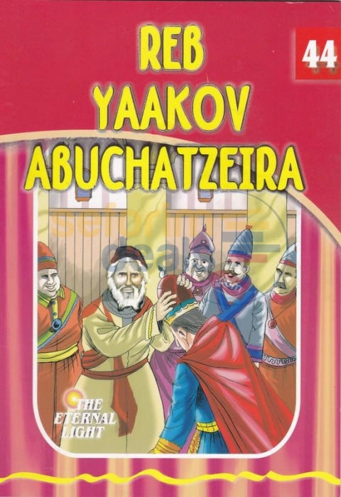 The Eternal Light - Reb Yaakov Abuchatzeira