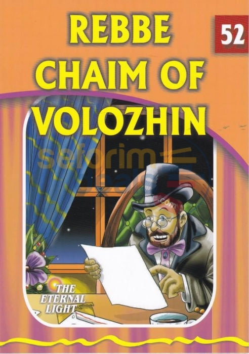 The Eternal Light - Rebbe Chaim Of Volozhin