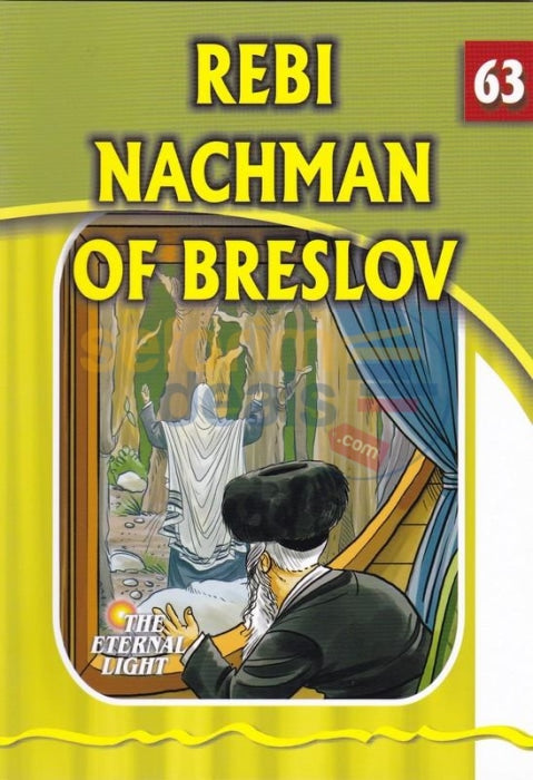 The Eternal Light - Rebi Nachman Of Breslov