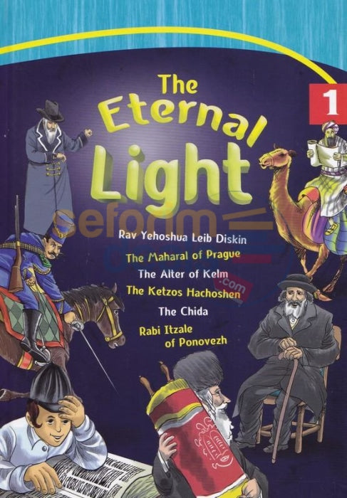 The Eternal Light - Vol. 1 Ashkenazi Rabbis