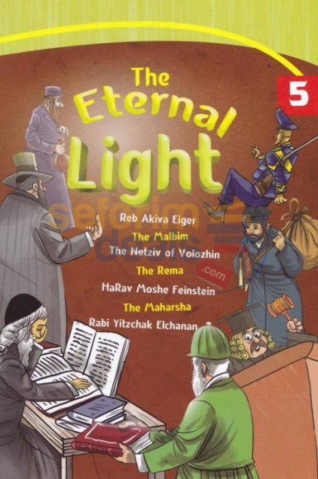 The Eternal Light - Vol. 5 Ashkenazi Rabbis