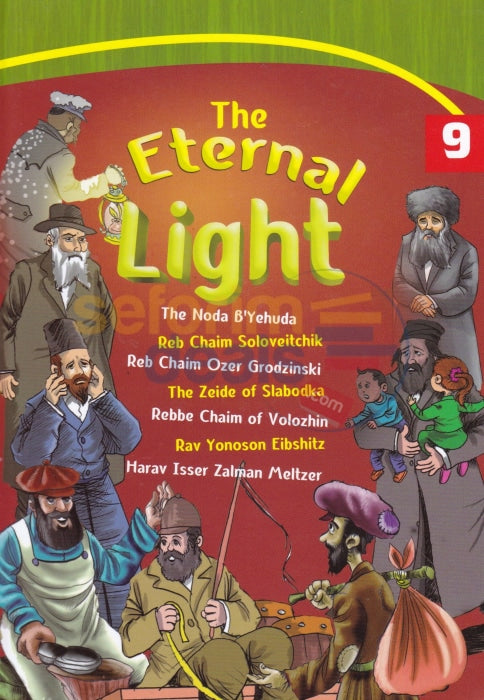 The Eternal Light - Vol. 9 Ashkenazi Rabbis