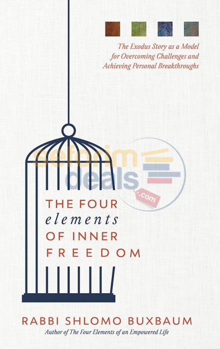 The Four Elements Of Inner Freedom