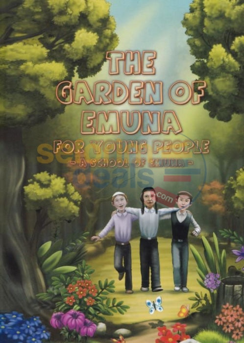 The Garden Of Emuna For Young People