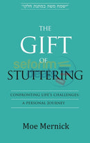 The Gift Of Stuttering