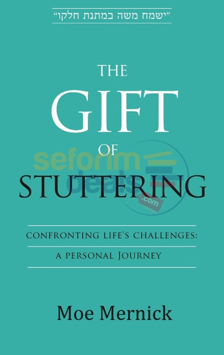 The Gift Of Stuttering