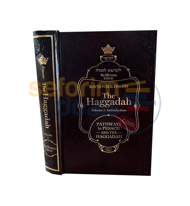 The Haggadah - Pathways To Pesach And The
