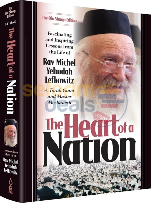 The Heart Of A Nation - Rav Michel Yehudah Lefkowitz
