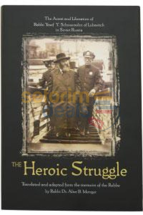The Heroic Struggle
