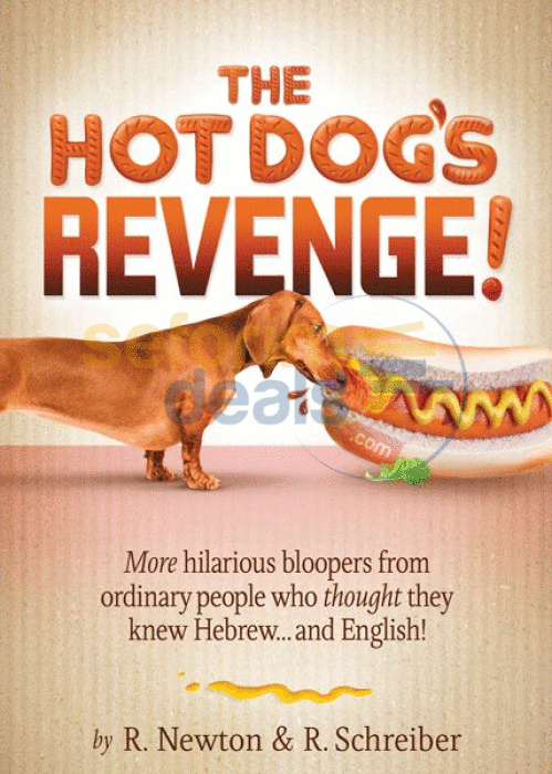 The Hot Dogs Revenge