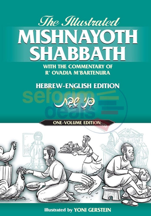 The Illustrated Mishnayoth Shabbath
