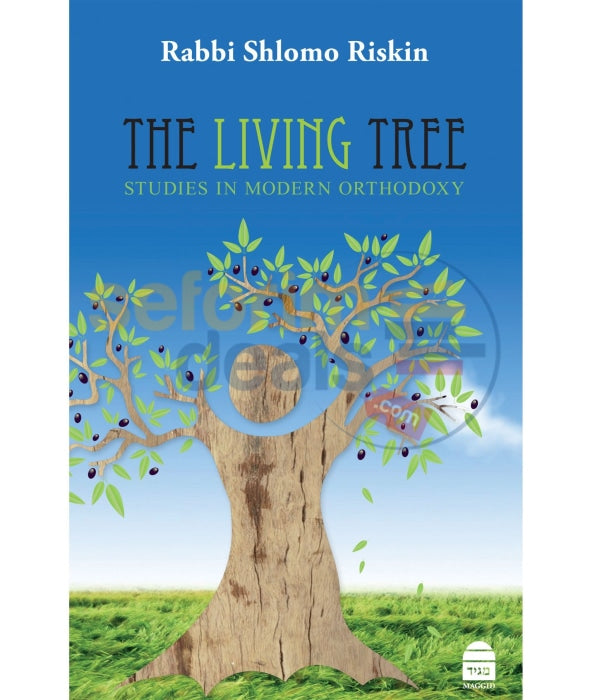 The Living Tree - Studies In Modern Orthodoxy