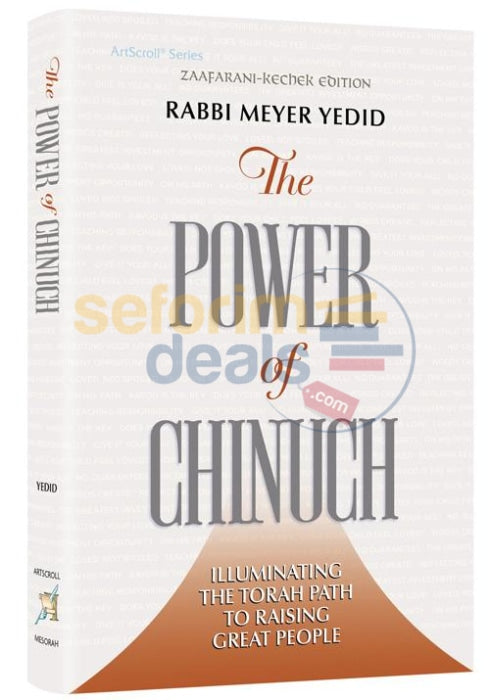 The Power Of Chinuch