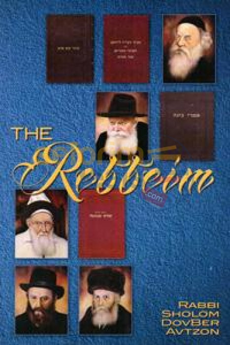 The Rebbeim
