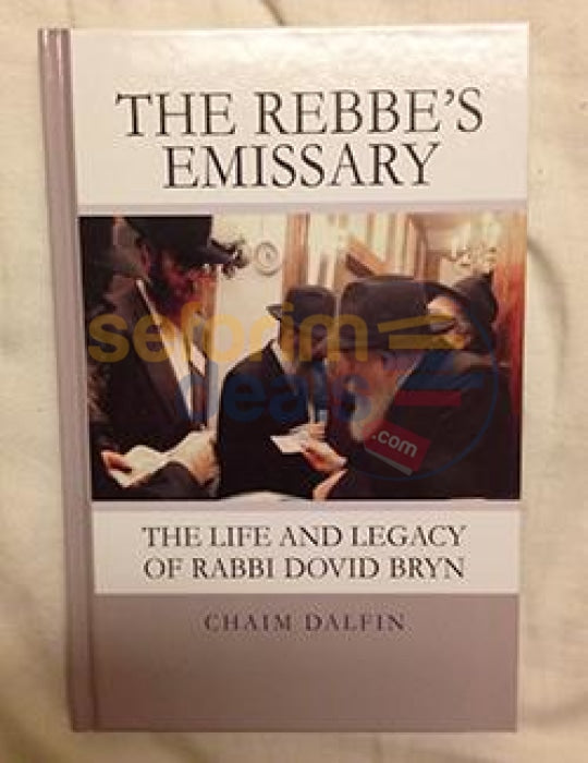 The Rebbes Emissary