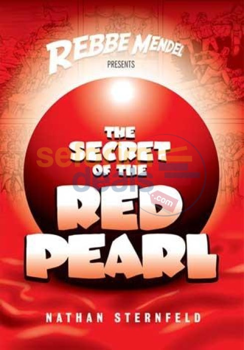 The Secret Of The Red Pearl - A Rebbe Mendel Book