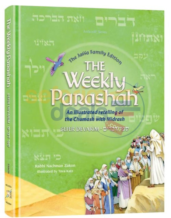 The Weekly Parashah - Devarim