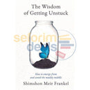 The Wisdom Of Getting Unstuck