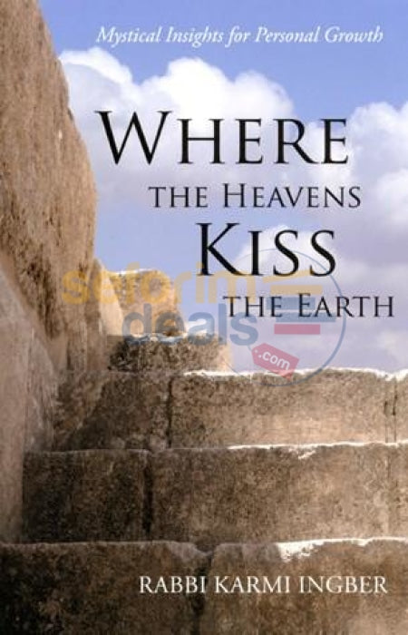 Where The Heavens Kiss Earth