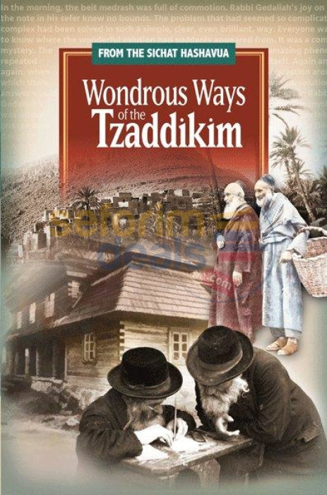 Wondrous Ways Of The Tzaddikim