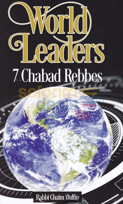 World Leaders 7 Chabad Rebbes